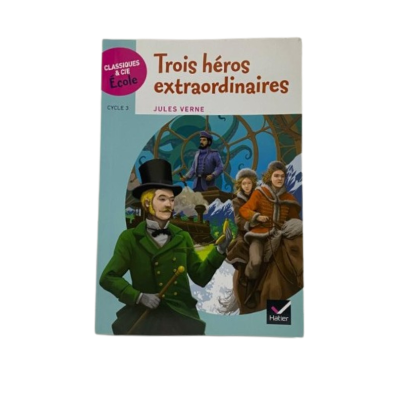 CLASSIQUES & CIE ÉCOLE C3 TROIS HEROS EXTRAO