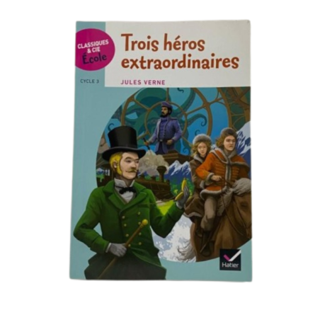 CLASSIQUES & CIE ÉCOLE C3 TROIS HEROS EXTRAO