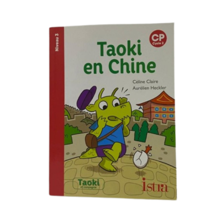 Taoki en Chine (niveau 3)