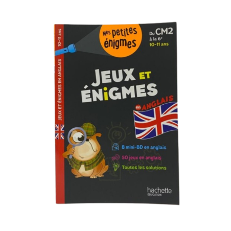 Jeux et énigmes en anglais du CM2 à la 6e