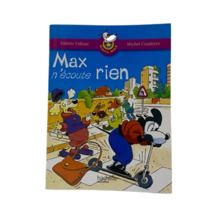 BIBLIOTHÈQUE MAX N04 MAX N'ÉCOUTE RIEN