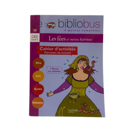 LE BIBLIO BUS N10 CE2 CAHIER LES FÉES DUPONT-P
