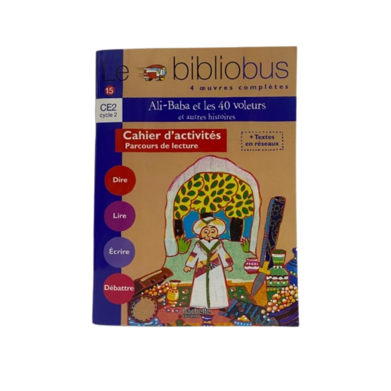 LE BIBLIO BUS N015 CE2 CAHIER ALI BABA ET ET 40