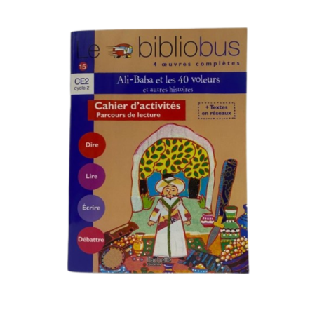 LE BIBLIO BUS N015 CE2 CAHIER ALI BABA ET ET 40
