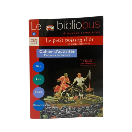 LE BIBLIO BUS N016 CE2 CAHIER PETIT POISSON D'OR