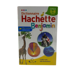 Dictionnaire Hachette Benjamin 5-8 ans
