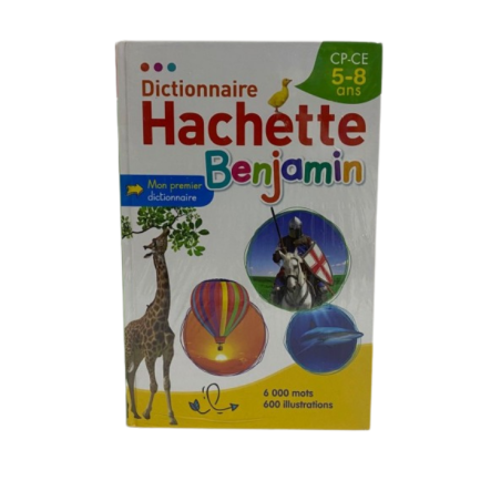 Dictionnaire Hachette Benjamin 5-8 ans