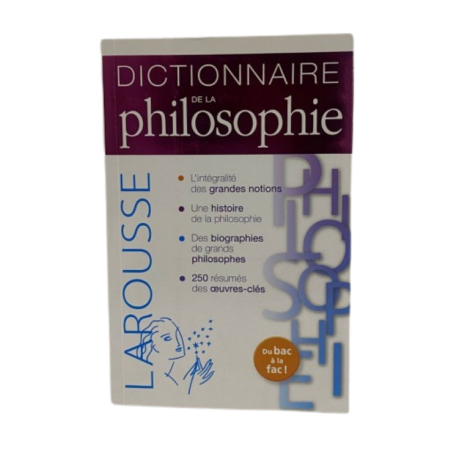 Dictionnaire de la Philosophie LAROUSSE