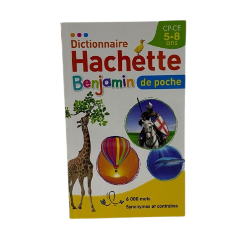 Dictionnaire HACHETTE Benjamin poche 5-8ANS