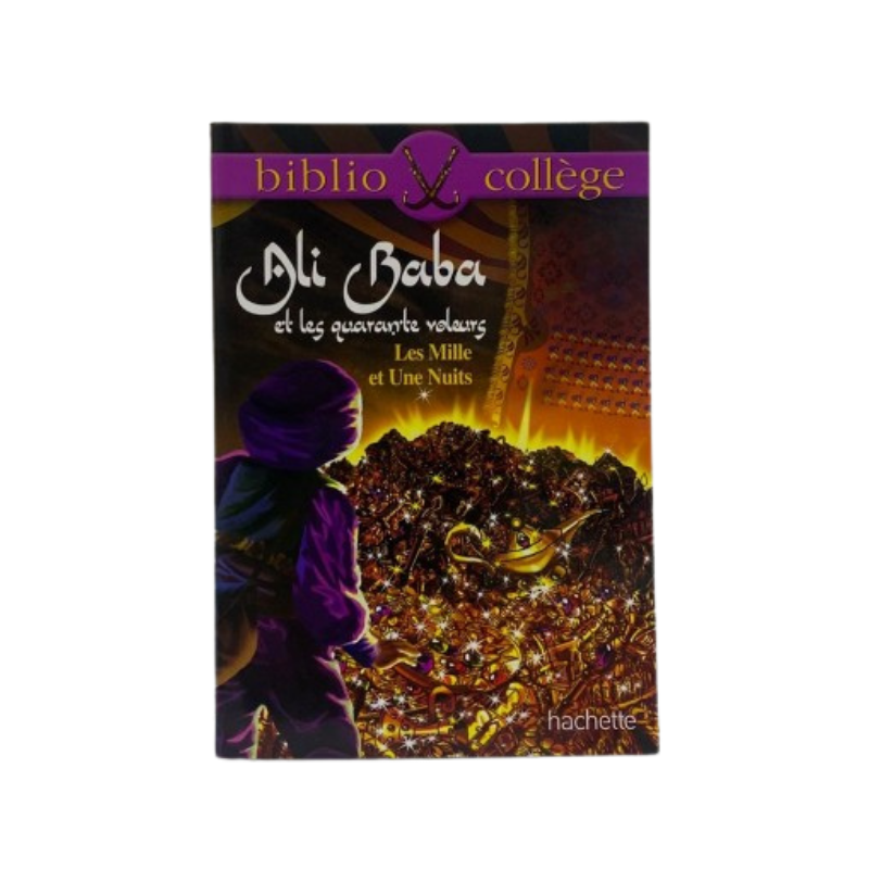 BIBLIOCOLLÈGE - Alibaba et les 40 voleurs HACHETTE