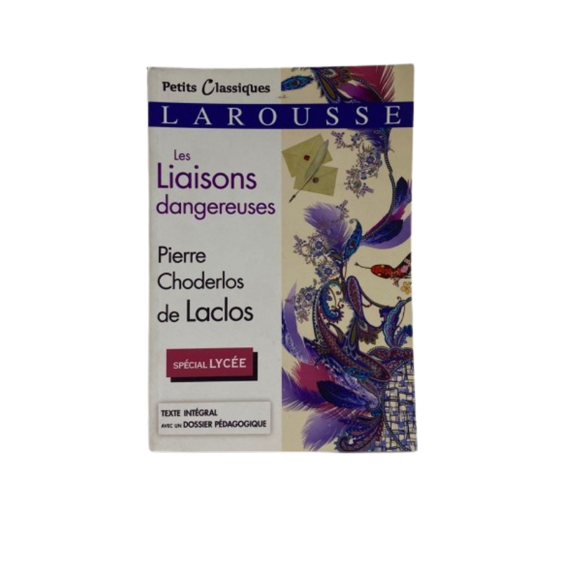 BIBILOLYCÉE-  LACLOS, Les Liaisons dangereuses HACHETTE