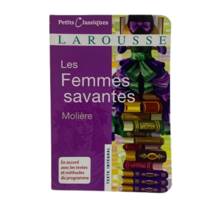 BIBLIOLYCÉE- MOLIERE, Les Femmes Savantes HACHETTE