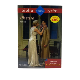 BIBLIOLYCÉE- RACINE, Phèdre HACHETTE