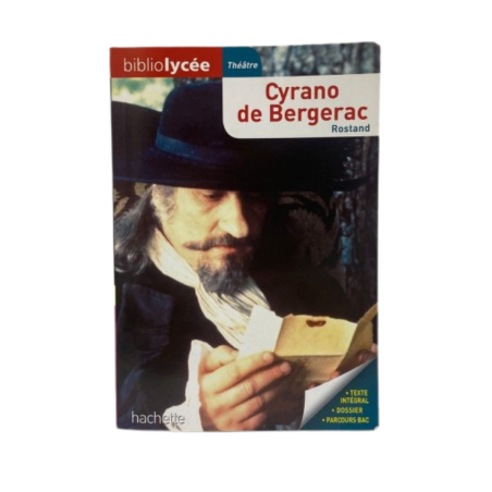 BIBLIOLYCÉE- ROSTAND, Cyrano de Bergerac HACHETTE