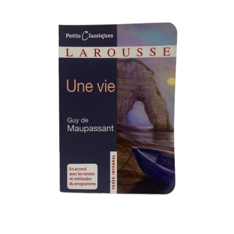 CLASSIQUE- MAUPASSANT, Une Vie HACHETTE