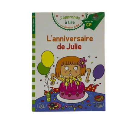 SAMI & JULIE-L'aniversaire de Julie CP Niveau 2 HACHETTE
