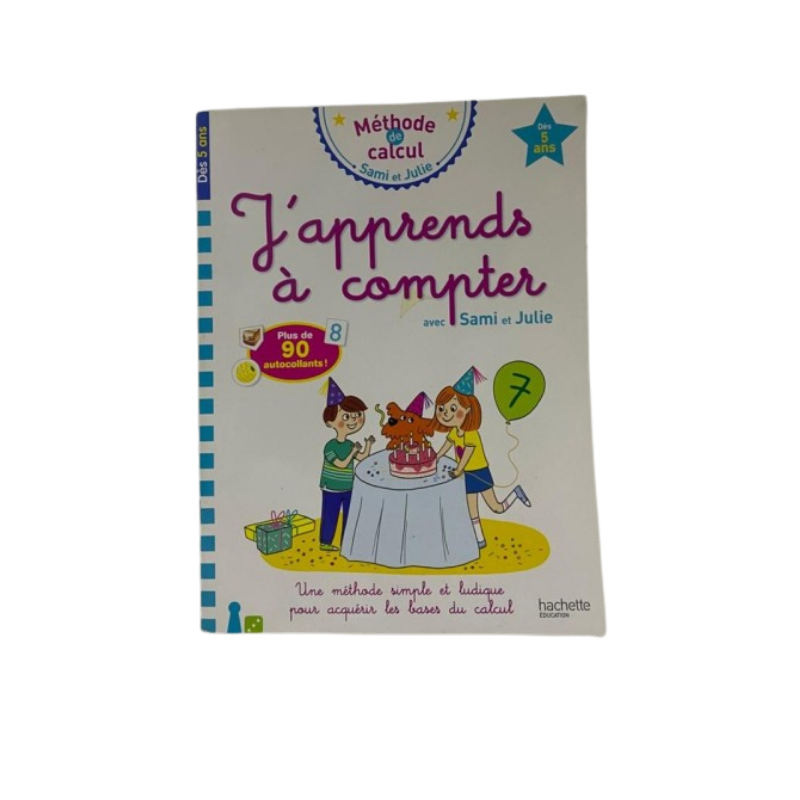 SAMI& JULIE-j'apprends à compter dès 5 ans HACHETTE