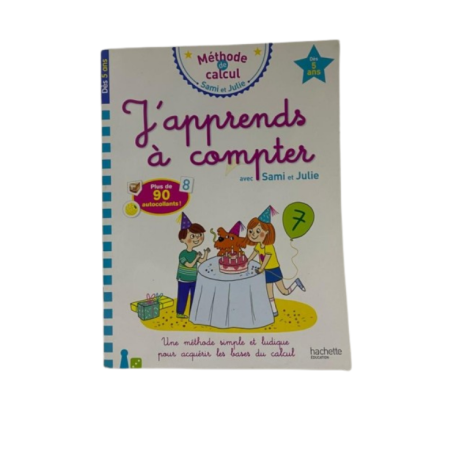 SAMI& JULIE-j'apprends à compter dès 5 ans HACHETTE