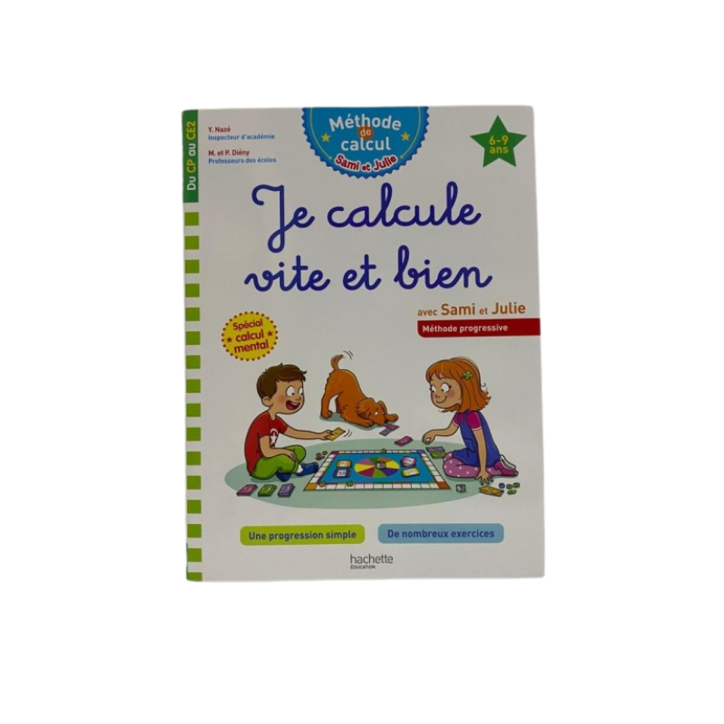 SAMI & JULIE- Je calcule vite et bien du CP au CE2 HACHETTE