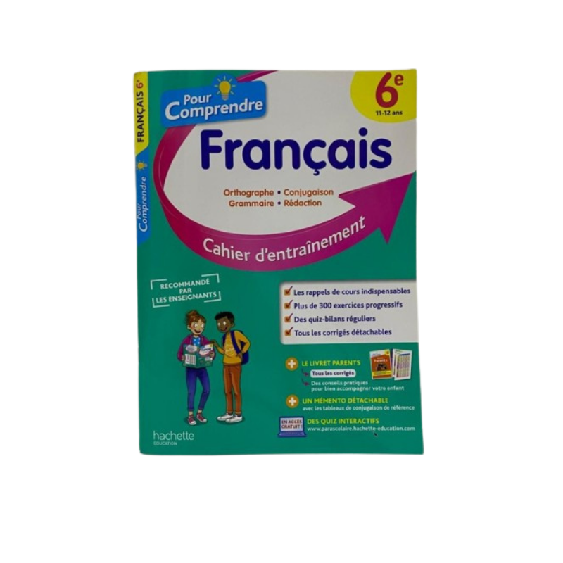 POUR COMPRENDRE  Cahiers - Français 6e HACHETTE