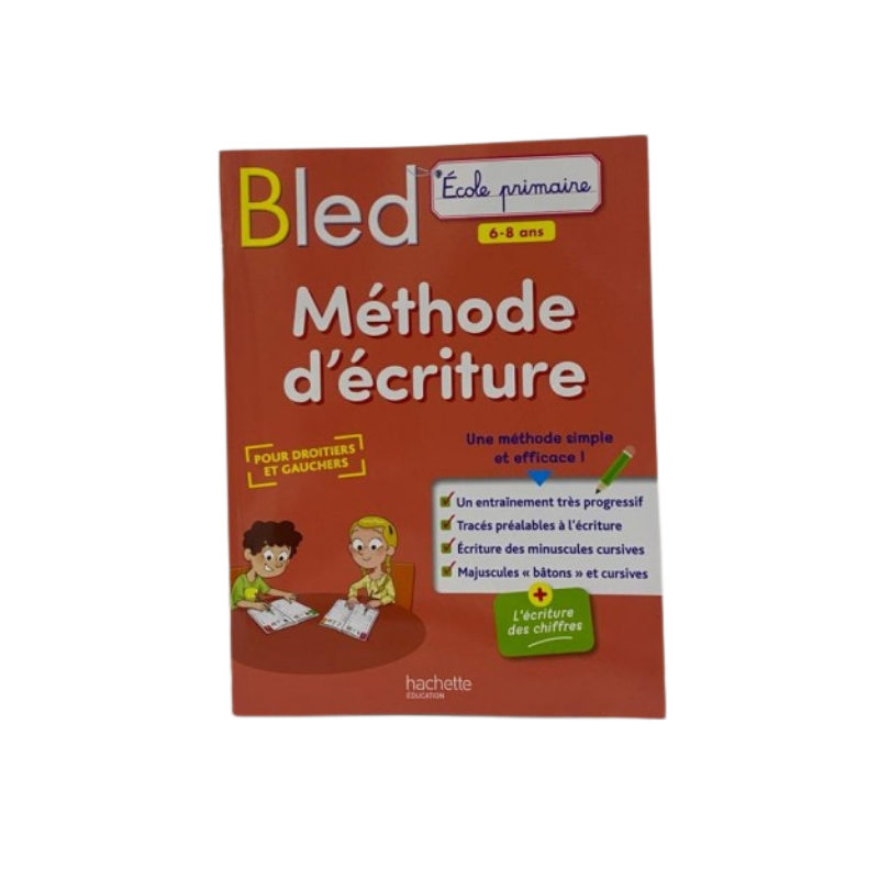 BLED MÉTHODE D'ÉCRITURE 6-8 ANS COLLECTIF H.E