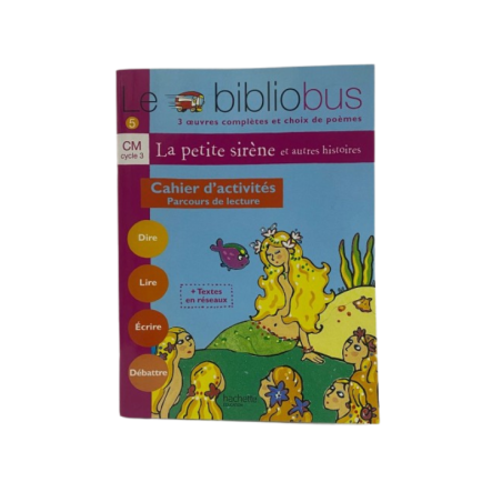 N°05 L a petite sirène - cahier d'activités CM